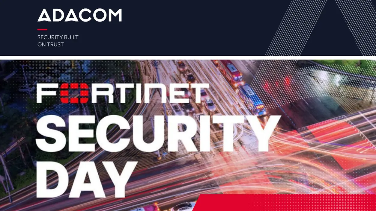 ADACOM at annual Fortinet Security Day Conference 2022 main image