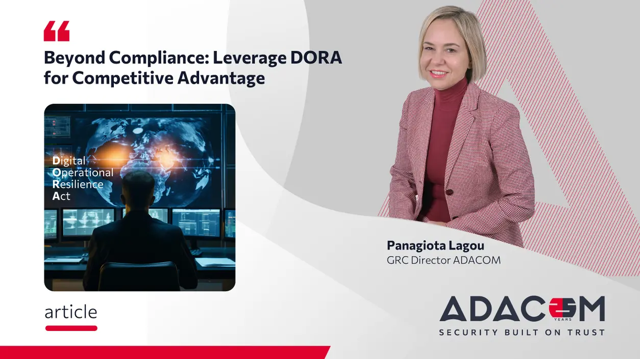 Beyond Compliance: Leverage DORA for Competitive Advantage main image