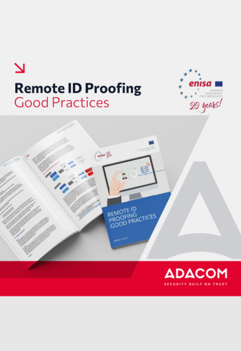 ADACOM Experts Contribute to ENISA's Report on Remote Identity Proofing image